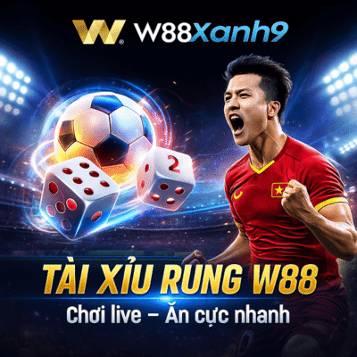 Kèo tài xỉu rung w88